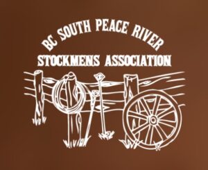 BC SOUTH PEACE RIVER STOCKMEN’S ASSOCIATION